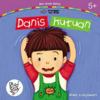 Seri Anak Sehat Danis Kutuan