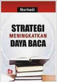 Image of Strategi Meningkatkan Daya Baca