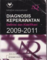 Diagnosa keperawatan : definisi dan klasifikasi 2009-2011