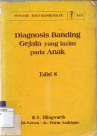 Image of Diagnosis banding gejala yang lazim pada anak (Ed. 8)
