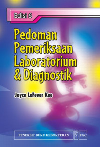 Pedoman pemeriksaan laboratorium & diagnostik (ed. 6)