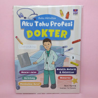 Image of Aku tahu profesi: Dokter