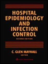 Hospital epidemiologi and infection control