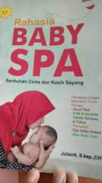 Rahasia baby SPA: sentuhan cinta dan kasih sayang