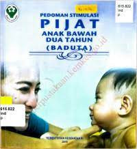 Image of Pedoman  Stimulasi Pijat Anak Bawah dua Tahun (BADUTA)