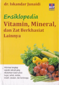 Image of Ensiklopedia vitamin mineral dan zat berkhasiat lainnya