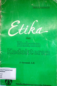 Etika dan Hukum Kedokteran