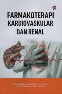 Farmakoterapi Kardiovaskular dan Renal