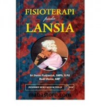 Image of Fisioterapi pada lansia {BW Fisioterapi}