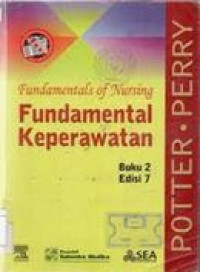 Image of Fundamental of Nursing (Fundamental Keperawatan Ed. 7 Bk. 2)
