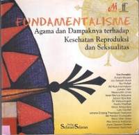 Image of Fundamentalisme Agama dan Dampaknya Terhadap Kesehatan Reproduksi dan Seksualitas