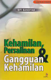 Kehamilan Persalinan Gangguan Kehamilan