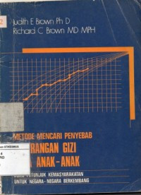 Metode mencari penyebab kekurangan gizi pada anak - anak