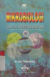 Image of Mikrobiologi untuk keperawatan
