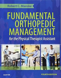 Image of Fundamental orthopedic management for the physical therapit assistant fourth edition