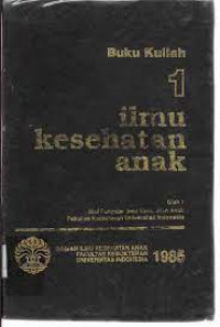 Image of Buku Kuliah Ilmu Kesehatan Anak Jilid 1