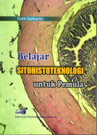 Belajar Sitohistoteknologi Untuk Pemula