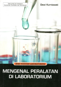 Mengenal Peralatan Laboratorium