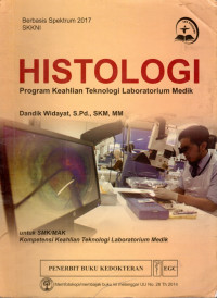 Histologi : Program Keahlian Teknologi Laboraorium Medik