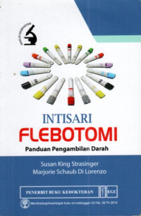 Intisari Flebotomi : Panduan Penganmbilan Darah