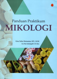 Image of Panduan Praktikum Mikologi