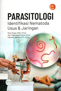 Image of Parasitologi : Identifikasi Nematoda Usus & Jaringan