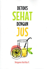 Image of Detoks Sehat Dengan Jus