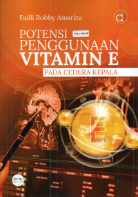 Image of Potensi Penggunaan Vitamin E Pada Cedera Kepala