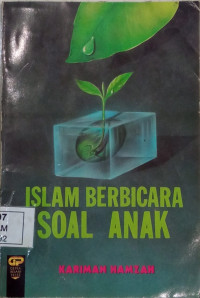 Islam Berbicara Soal Anak