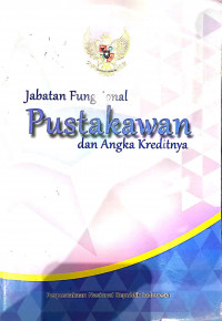 Jabatan Fungsional Pustakawan dan Angka Kreditnya