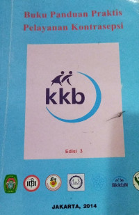 Image of Buku Panduan Praktis Pelayanan Kontrasepsi