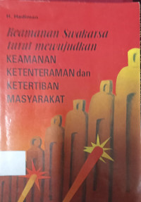 Keamanan Swakarsa Turut Mewujudkan Keamanan, Ketentraman dan Ketertiban Masyarakat