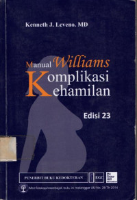 Image of Manual komplikasi kehamilan Williams {BUKU WAJIB KEBIDANAN T}