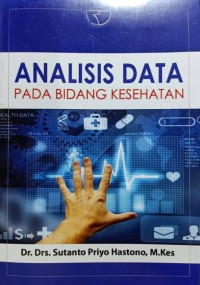 Analisis Data Pada Bidang Kesehatan