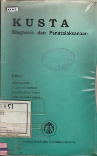 Kusta : Diagnosis dan Penatalaksanaan