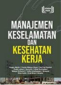 Manajemen keselamatan dan kesehatan kerja