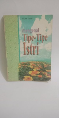 Mengenal Tipe-Tipe Istri