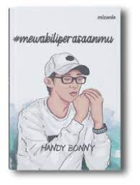 Image of Fiksi : #mewakiliperasaanmu