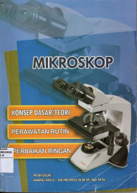 Image of Mikroskop konsep dasar pewrawatan rutin perbaikan ringan