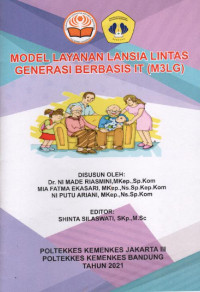 Model layanan lansia lintas generasi berbasis IT (M3LG)