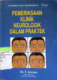 Image of Pemeriksaan Klinik Neurologik Dalam Praktek