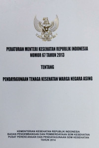 Peraturan  Menteri Kesehatan Republik Indonesia Nomor 67 tahun 2013
