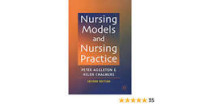 Nursing Models and Nursing Practice