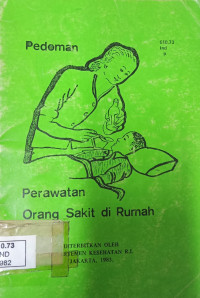 Pedoman Perawatan Orang Sakit di Rumah