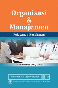 Organisasi dan manajemen pelayanan kesehatan