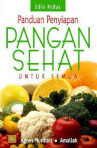 Image of Panduan Penyiapan Pangan Sehat untuk Semua