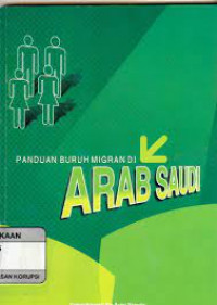 Panduan Buruh Migran di Arab Saudi