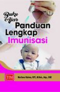 Buku Ajar Panduan Lengkap Imunisasi