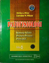 Image of Patofisiologi : konsep klinis proses-proses penyakit (vol. 1, ed. 6)