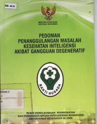 Pedoman Penanggulangan Masalah Kesehatan Inteligensi Akibat Gangguan Degeneratif